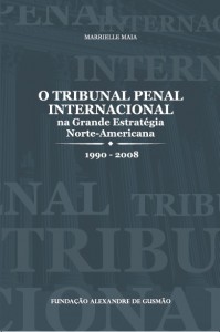 Lançamento de livro: O Tribunal Penal Internacional e a Grande