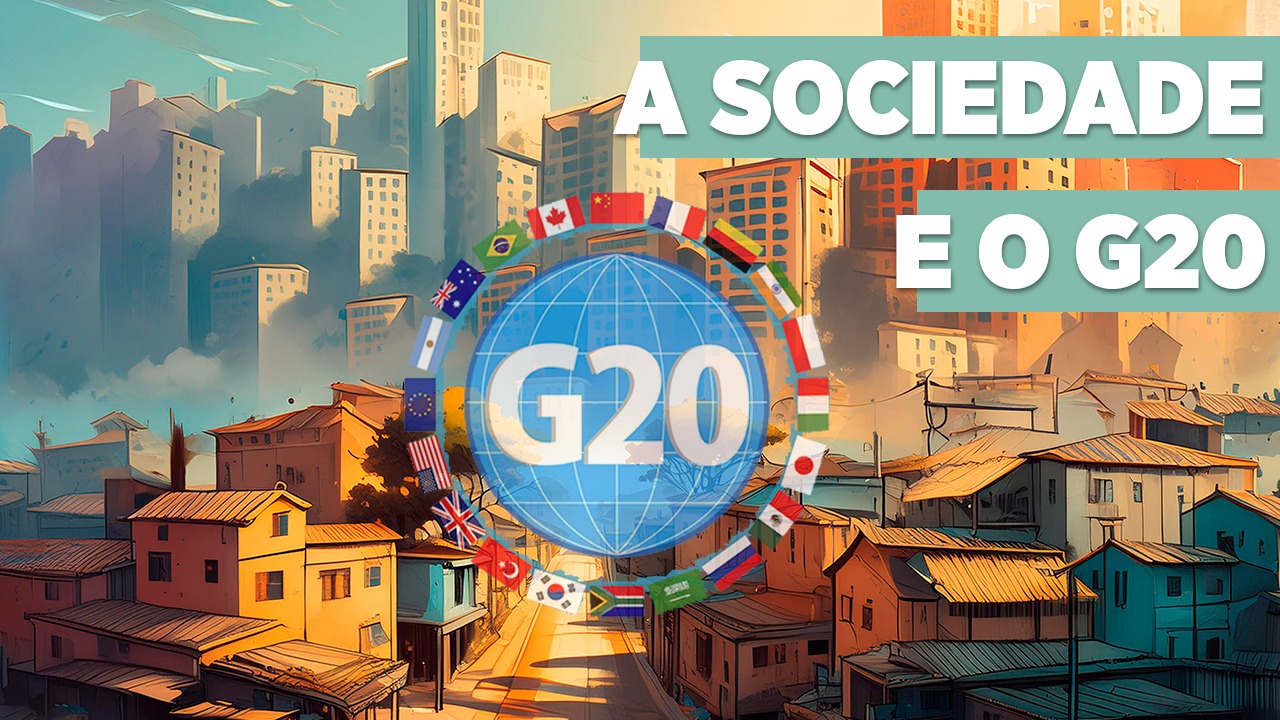 Diálogos INEU: G20 e o papel da sociedade civil